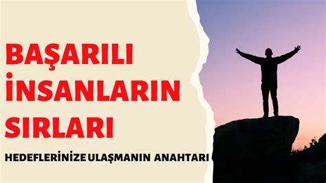 Hayatta Başarıya Ulaşmanın Sırları