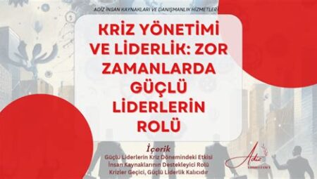 Bilgi Yönetişiminde Liderlerin Rolü
