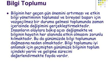 Bilginin Toplum İçindeki Konumu Nasıl Değişti?