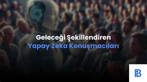 Bilgiyle Geleceği Şekillendiren Sektörler